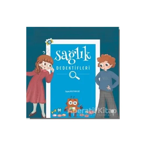 Sağlık Dedektifleri - Zeynep Bulut Akyıldız - Türkiye Diyanet Vakfı Yayınları