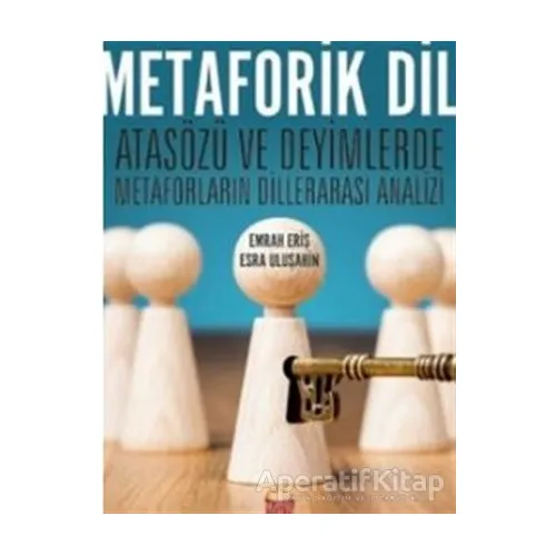 Metaforik Dil - Emrah Eriş - Nobel Bilimsel Eserler