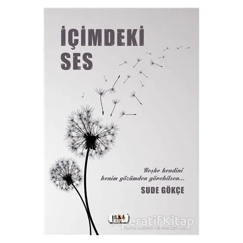 İçimdeki Ses - Sude Gökçe - Tilki Kitap