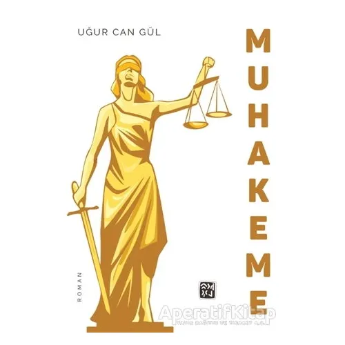 Muhakeme - Uğur Can Gül - Kutlu Yayınevi