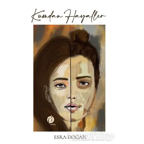 Kumdan Hayaller - Esra Doğan - Herdem Kitap