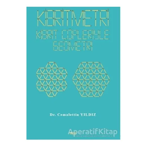 Kibritmetri: Kibrit Çöpleriyle Geometri - Cemalettin Yıldız - Gece Kitaplığı