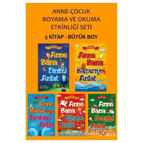 Anne-Çocuk Boyama ve Okuma Etkinliği Seti (5 Kitap Takım) - Seyit Ahmet Uzun - Çıra Çocuk Yayınları