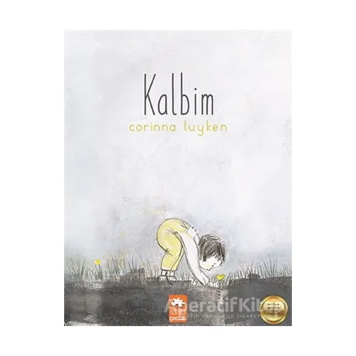 Kalbim - Corinna Luyken - Eksik Parça Yayınları