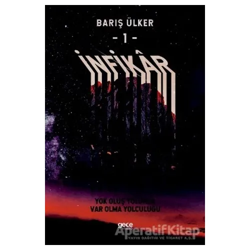 İnfikar 1 - Barış Ülker - Gece Kitaplığı