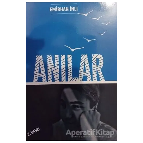 Anılar - Emirhan İnli - Zinde Yayıncılık
