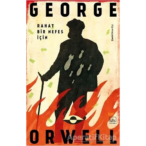 Rahat Bir Nefes İçin - George Orwell - İthaki Yayınları