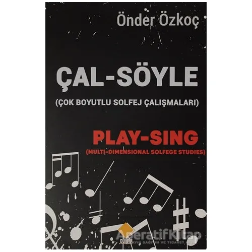 Çal-Söyle (Çok Boyutlu Solfej Çalışmaları) - Önder Özkoç - Duvar Kitabevi