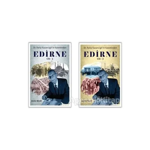 Ratip Kazancıgil’in Kaleminden Edirne (2 Kitap Takım) - Ender Bilar - Hiperlink Yayınları