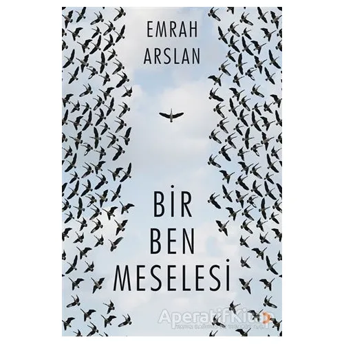 Bir Ben Meselesi - Emrah Arslan - Cinius Yayınları