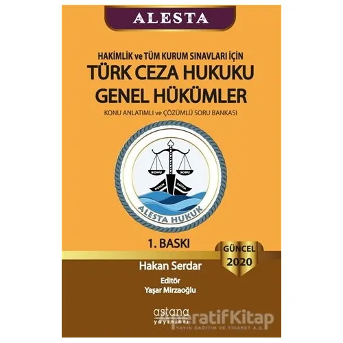 2020 Hakimlik ve Tüm Kurum Sınavları İçin Türk Ceza Hukuku Genel Hükümler