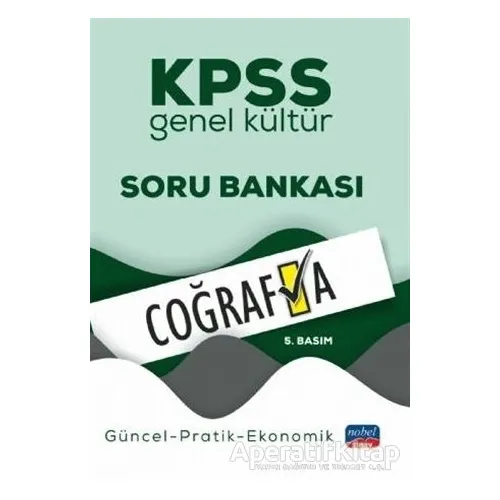 KPSS Lisans Mezunları İçin Genel Kültür Coğrafya Soru Bankası - Kolektif - Nobel Sınav Yayınları