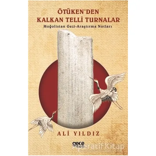 Ötüken’den Kalkan Telli Turnalar - Ali Yıldız - Gece Kitaplığı