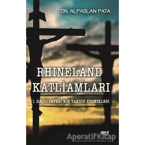 Rhineland Katliamları - Alpaslan Pata - Gece Kitaplığı