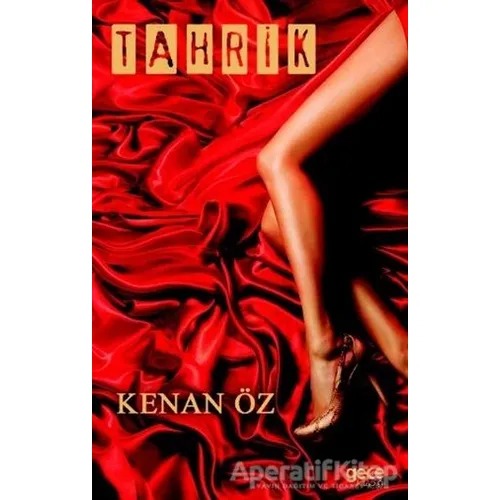 Tahrik - Kenan Öz - Gece Kitaplığı