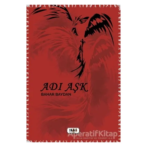 Adı Aşk - Bahar Baydan - Tilki Kitap
