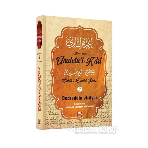 Umdetul-Kari (7. Cilt) - Bedreddin el-Ayni - Karınca & Polen Yayınları