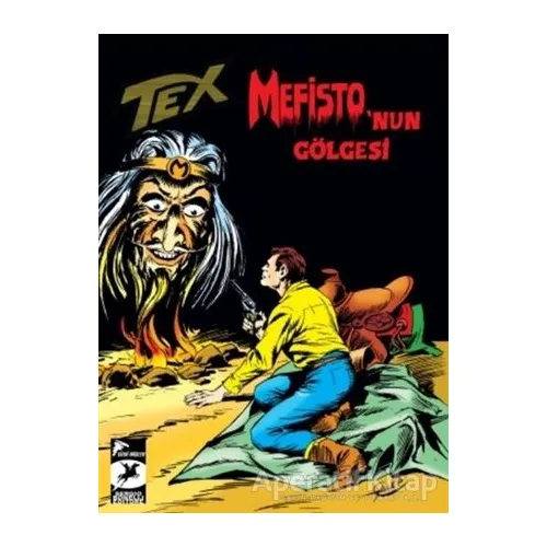 Tex Klasik Seri 49 - Mafistonun Gölgesi - Gianluigi Bonelli - Çizgi Düşler Yayınevi