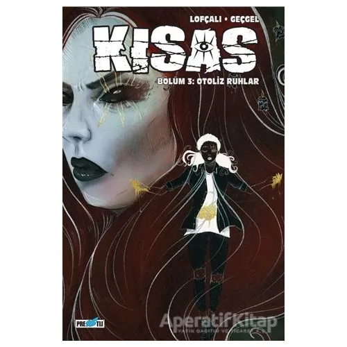 Kısas - Bölüm 3: Otoliz Ruhlar: Kapak B - Kamil Lofçalı - Presstij Kitap