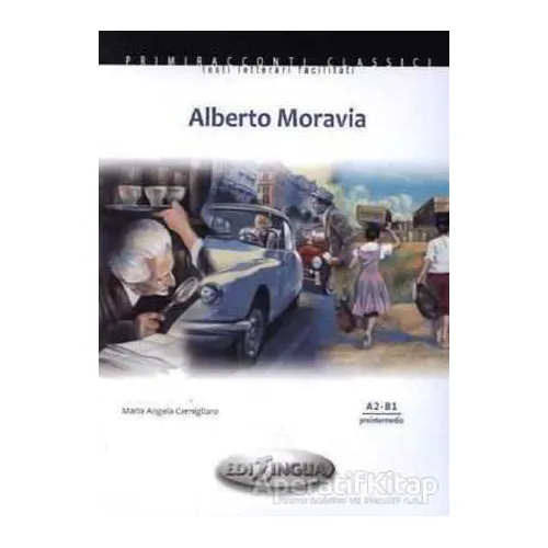 Alberto Moravia + CD (İtalyanca Okuma Kitabı Orta - Üst Seviye) A2-B1