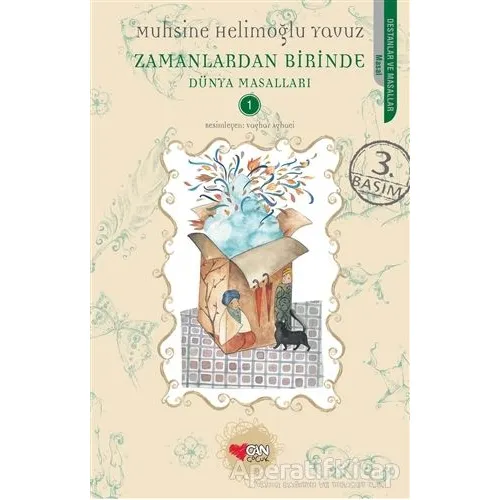 Zamanlardan Birinde - Muhsine Helimoğlu Yavuz - Can Çocuk Yayınları