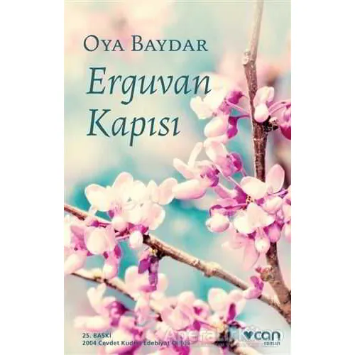 Erguvan Kapısı - Oya Baydar - Can Yayınları