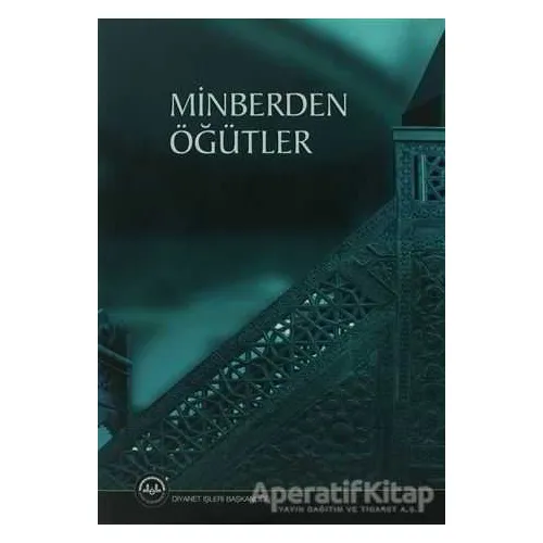 Minberden Öğütler - Kolektif - Diyanet İşleri Başkanlığı