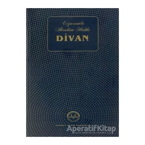 Erzurumlu İbrahim Hakkı Divan - M. Kayahan Özgül - Diyanet İşleri Başkanlığı
