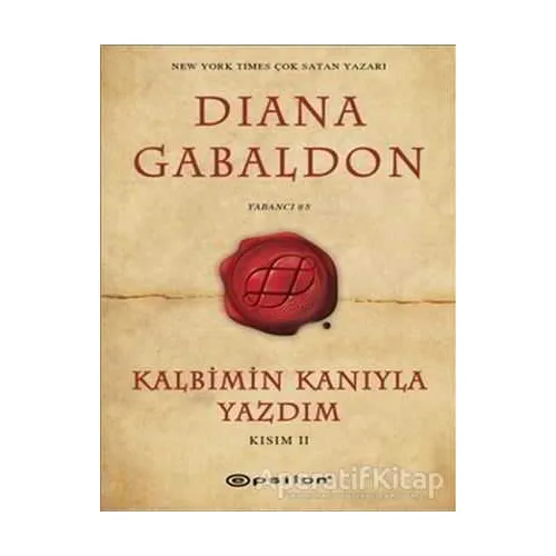 Kalbimin Kanıyla Yazdım - Kısım 2 - Diana Gabaldon - Epsilon Yayınevi