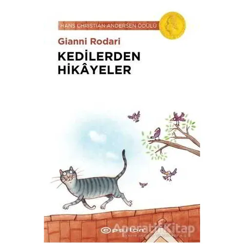 Kedilerden Hikayeler - Gianni Rodari - Epsilon Yayınevi