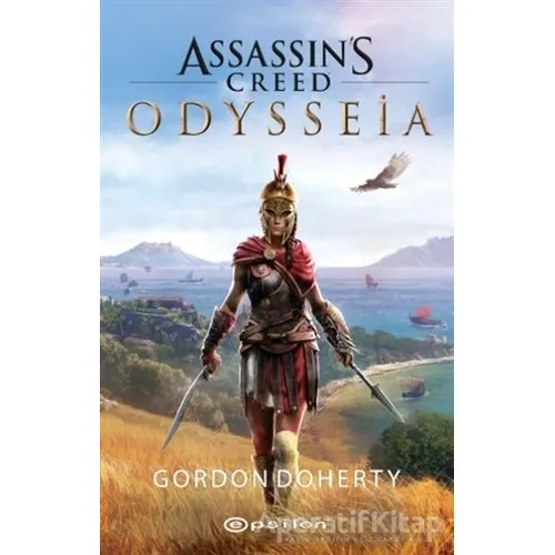 Assassin’s Creed - Odysseia - Gordon Doherty - Epsilon Yayınevi