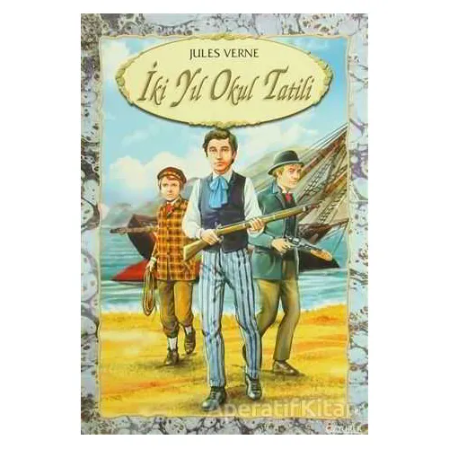 İki Yıl Okul Tatili - Jules Verne - Özyürek Yayınları