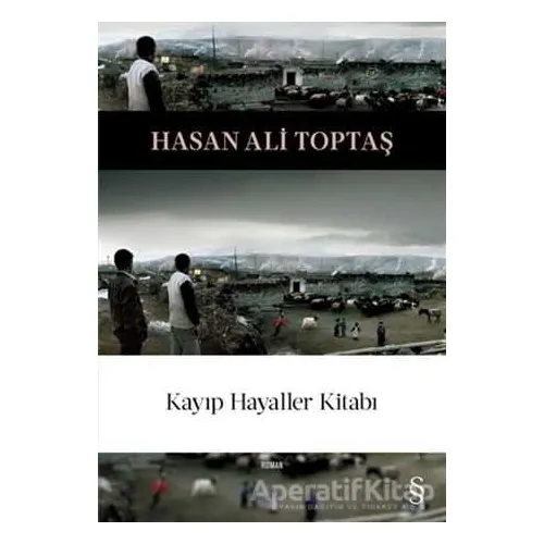 Kayıp Hayaller Kitabı - Hasan Ali Toptaş - Everest Yayınları