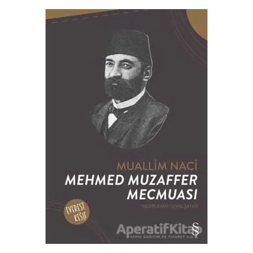 Mehmed Muzaffer Mecmuası - Seval Şahin - Everest Yayınları
