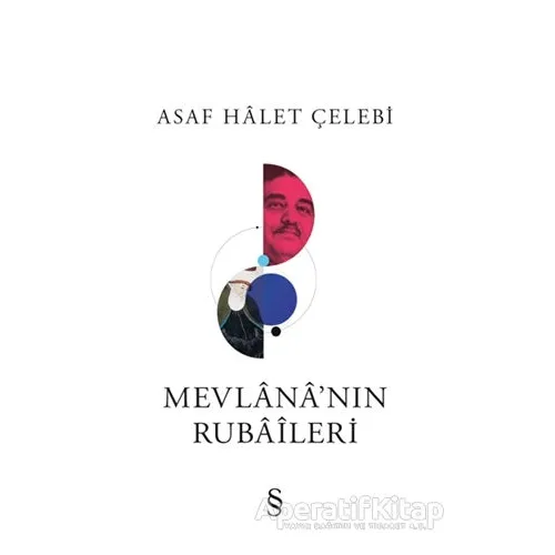 Mevlana’nın Rubaileri - Asaf Halet Çelebi - Everest Yayınları