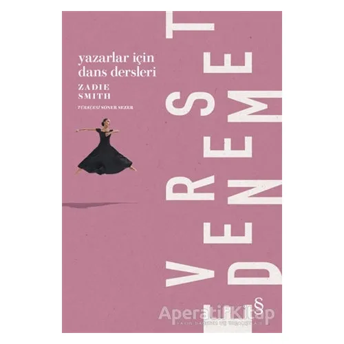 Yazarlar İçin Dans Dersleri - Zadie Smith - Everest Yayınları