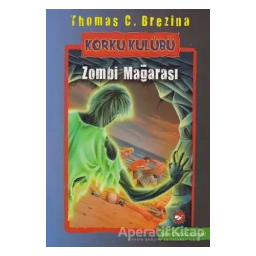 Korku Kulübü 13 - Thomas C. Brezina - Beyaz Balina Yayınları