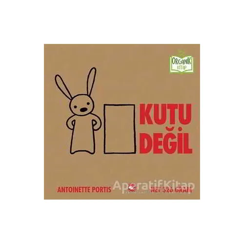 Kutu Değil - Antoinette Portis - Beyaz Balina Yayınları