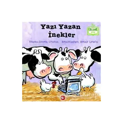 Yazı Yazan İnekler - Doreen Cronin - Beyaz Balina Yayınları
