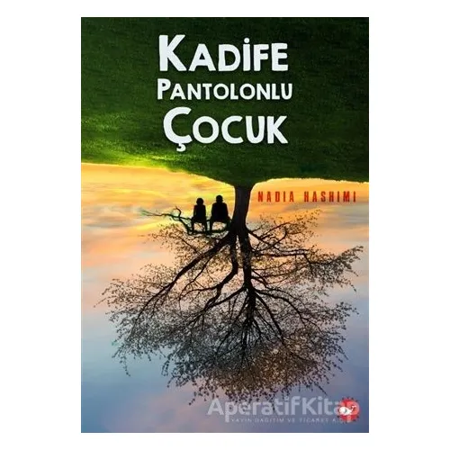 Kadife Pantolonlu Çocuk - Nadia Hashimi - Beyaz Balina Yayınları