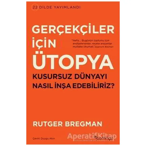 Gerçekçiler İçin Ütopya - Rutger Bregman - Domingo Yayınevi