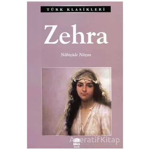 Zehra - Nabizade Nazım - Ema Kitap