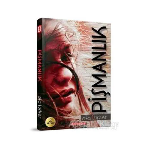 Pişmanlık - Ata Türker - Bilgeoğuz Yayınları