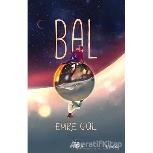 Bal - Emre Gül - Ephesus Yayınları
