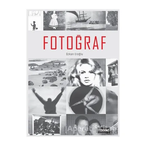 Fotoğraf - Özkan Eroğlu - Tekhne Yayınları