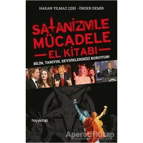 Satanizmle Mücadele - El Kitabı - Önder Demir - Hayykitap