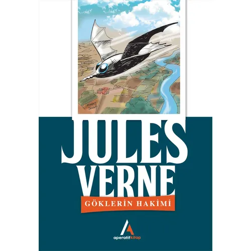 Göklerin Hakimi - Jules Verne - Aperatif Kitap Yayınları