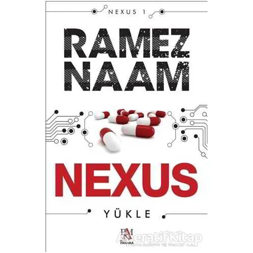 Nexus - Ramez Naam - Panama Yayıncılık