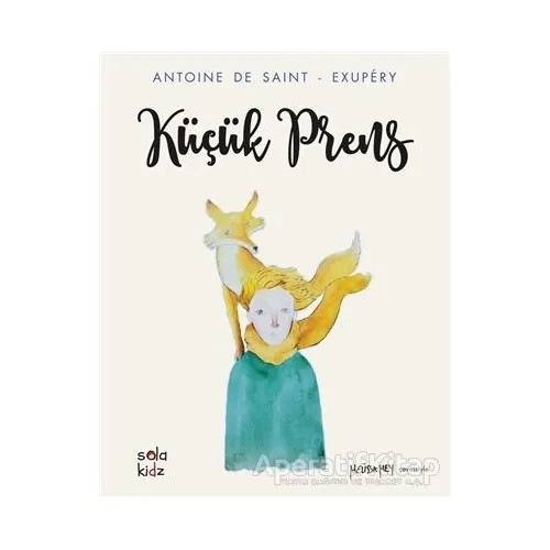 Küçük Prens - Antoine de Saint-Exupery - Sola Kidz