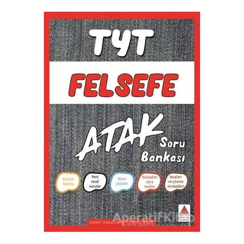 TYT Felsefe Atak Soru Bankası - Nurgül Bakır - Delta Kültür Yayınevi
